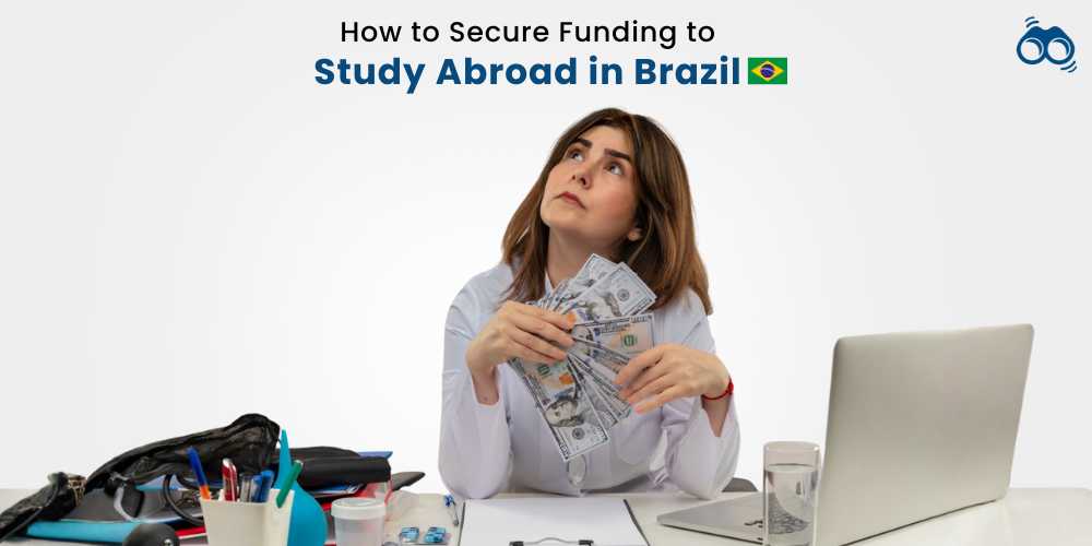Learn how to secure scholarships, grants, and financial aid to study in Brazil. Explore top funding options, costs, and steps to finance your education