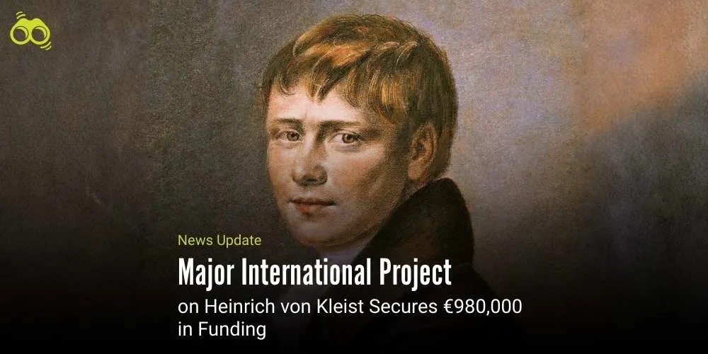 New Order of Things Project to Map Kleist’s Epistolary and Journalistic Networks in Napoleonic Europe