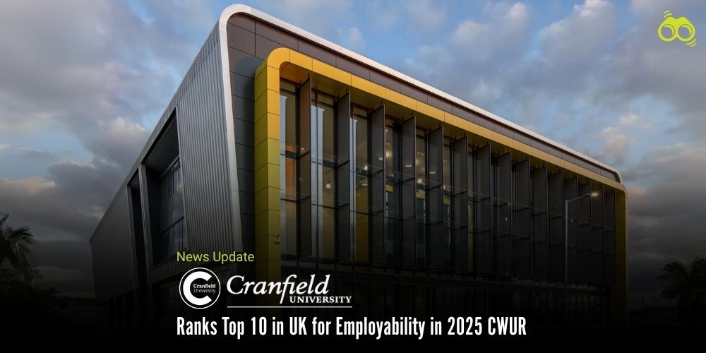 A Leader in Industry-Focused Education: Cranfield University Earns High CWUR Recognition banner