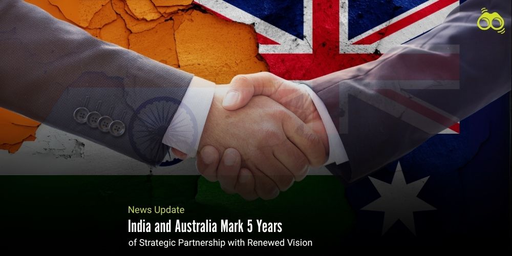 India-Australia Comprehensive Strategic Partnership Marks Five Years of Progress banner