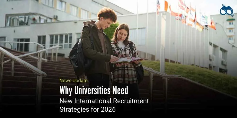 International Student Recruitment Market Changes Put UK Universities Under Pressure