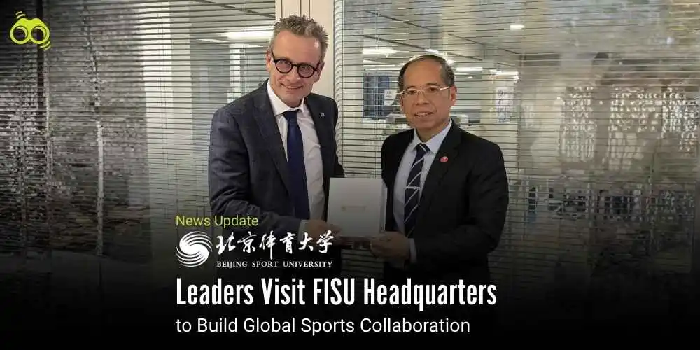 FISU Hosts Beijing Sport University Delegation in Lausanne to Shape Future of Student Sport