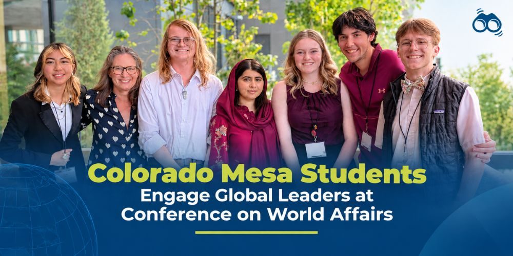 Colorado Mesa University Political Science Students Engage With Global Leaders at World Affairs Conference