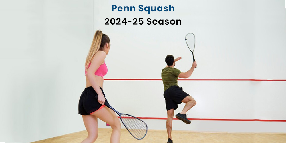 2024-25 Penn Squash Schedule: A Season of High-Caliber Matches and Prestigious Events. banner