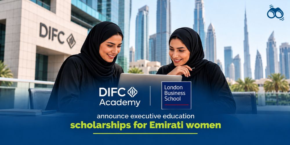 DIFC Academy and London Business School Offer Executive Education Scholarships for Emirati Women